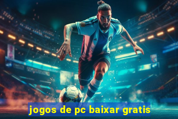 jogos de pc baixar gratis